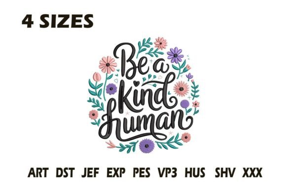 Be a Kind Human Embroidery Review